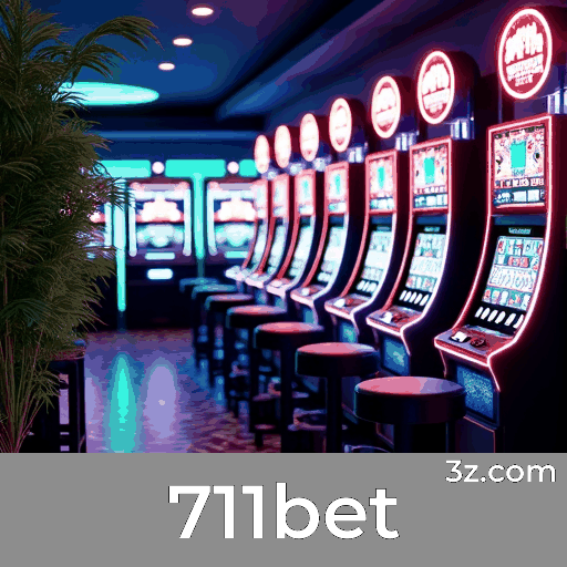 711bet: Cassino Online e Apostas Confiáveis