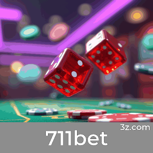 711bet: Cassino Online e Apostas Confiáveis